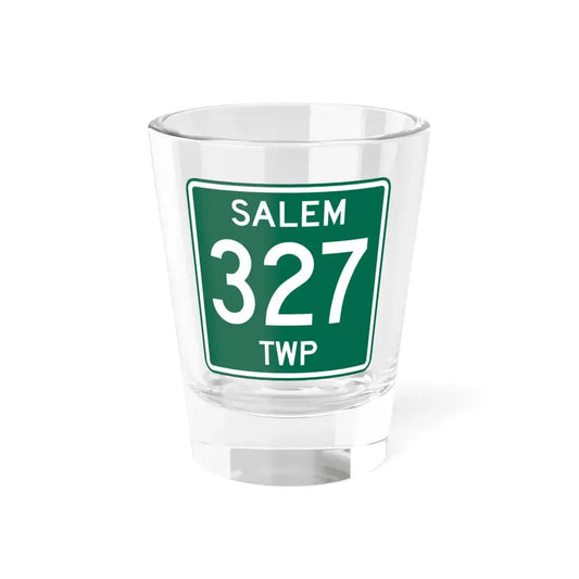 Salem Township Route 327 Washington County Ohio (Ohio) (Road Sign) Shot Glass 1.5oz 1.5oz - Go Mug Yourself