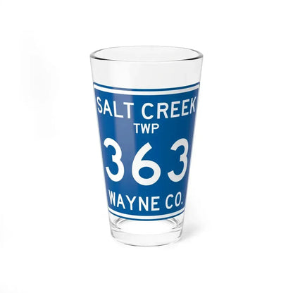 Salt Creek Township Route 363 Wayne County Ohio (Ohio) (Road Sign) Pint Glass 16oz 16oz - Go Mug Yourself