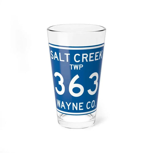 Salt Creek Township Route 363 Wayne County Ohio (Ohio) (Road Sign) Pint Glass 16oz 16oz - Go Mug Yourself