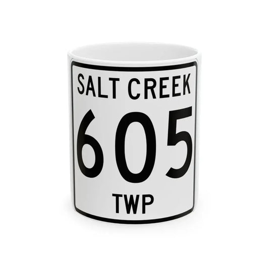 Salt Creek Township Route 605 Holmes County Ohio (Ohio) (Road Sign) White Coffee Mug 11oz - Go Mug Yourself