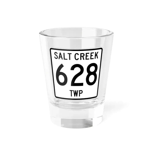Salt Creek Township Route 628 Holmes County Ohio (Ohio) (Road Sign) Shot Glass 1.5oz 1.5oz - Go Mug Yourself