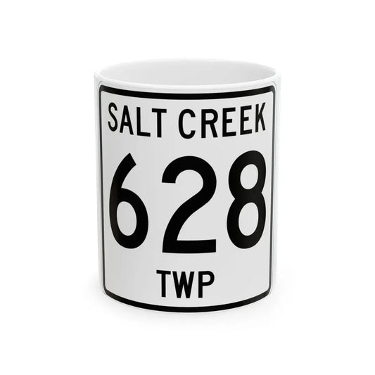Salt Creek Township Route 628 Holmes County Ohio (Ohio) (Road Sign) White Coffee Mug 11oz - Go Mug Yourself