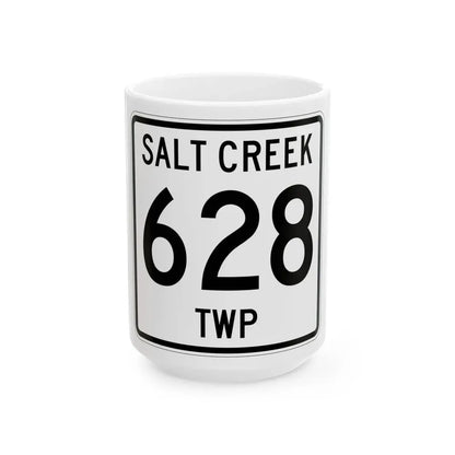 Salt Creek Township Route 628 Holmes County Ohio (Ohio) (Road Sign) White Coffee Mug 15oz - Go Mug Yourself