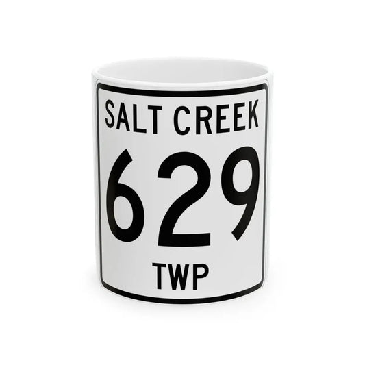 Salt Creek Township Route 629 Holmes County Ohio (Ohio) (Road Sign) White Coffee Mug 11oz - Go Mug Yourself