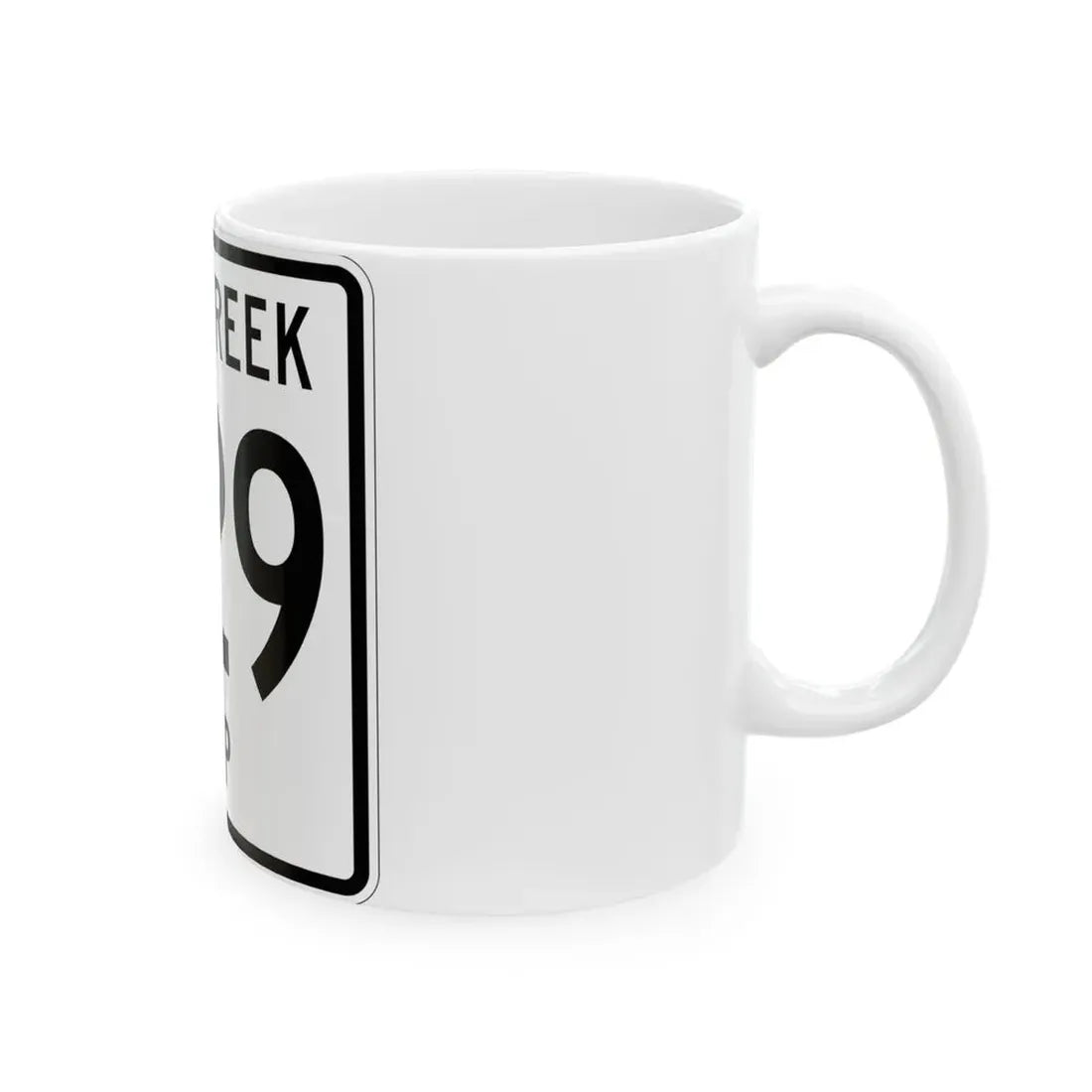 Salt Creek Township Route 629 Holmes County Ohio (Ohio) (Road Sign) White Coffee Mug - Go Mug Yourself