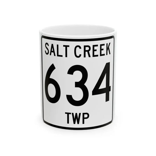 Salt Creek Township Route 634 Holmes County Ohio (Ohio) (Road Sign) White Coffee Mug 11oz - Go Mug Yourself