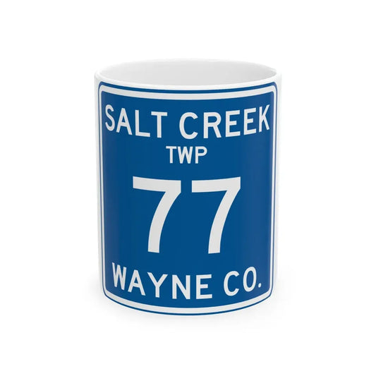 Salt Creek Township Route 77 Wayne County Ohio (Ohio) (Road Sign) White Coffee Mug 11oz - Go Mug Yourself