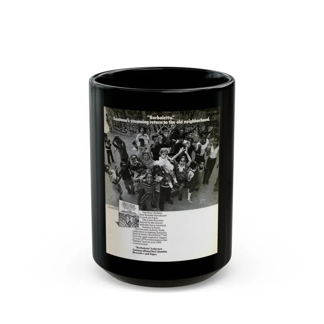 Santana 1974 II (Music Poster) Black Coffee Mug 15oz - Go Mug Yourself