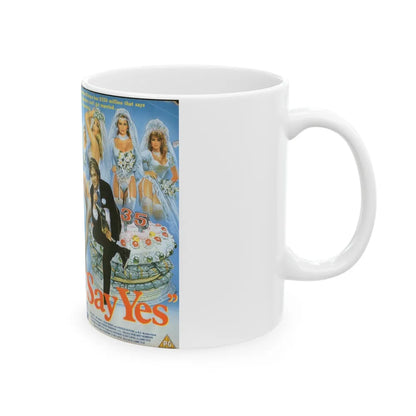 SAY YES (VHS COVER) - White Coffee Mug-Go Mug Yourself