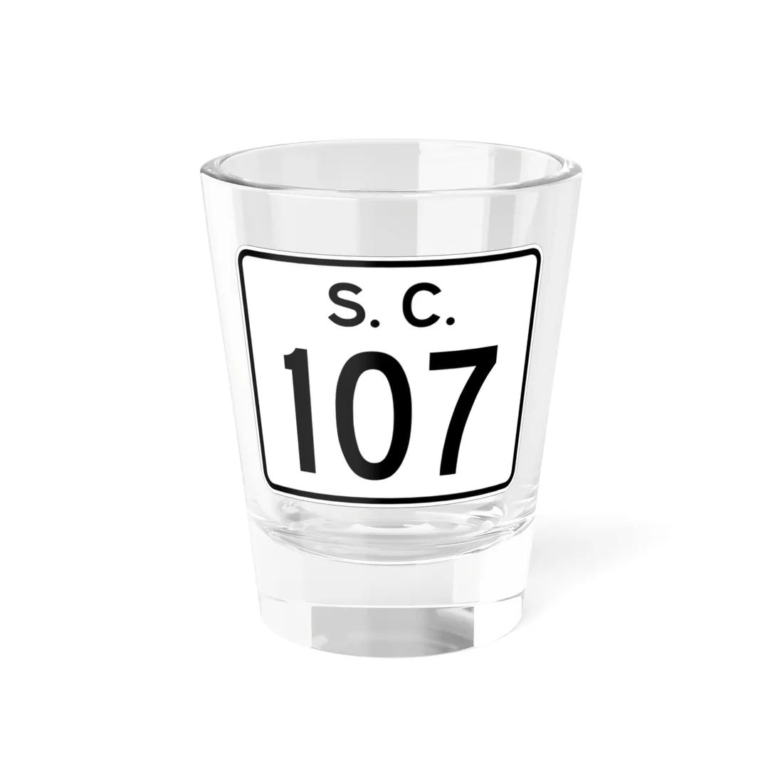 SC-107 (South Carolina) (Road Sign) Shot Glass 1.5oz 1.5oz - Go Mug Yourself
