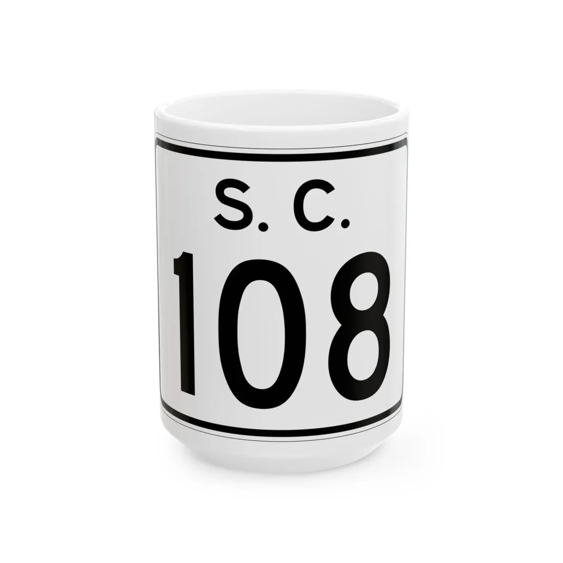 SC-108 (South Carolina) (Road Sign) White Coffee Mug 15oz - Go Mug Yourself