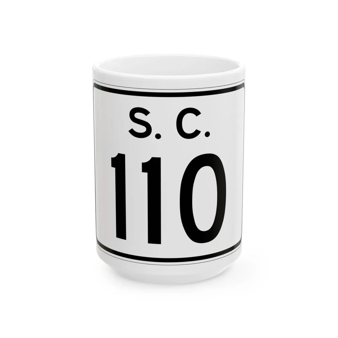 SC-110 (South Carolina) (Road Sign) White Coffee Mug 15oz - Go Mug Yourself