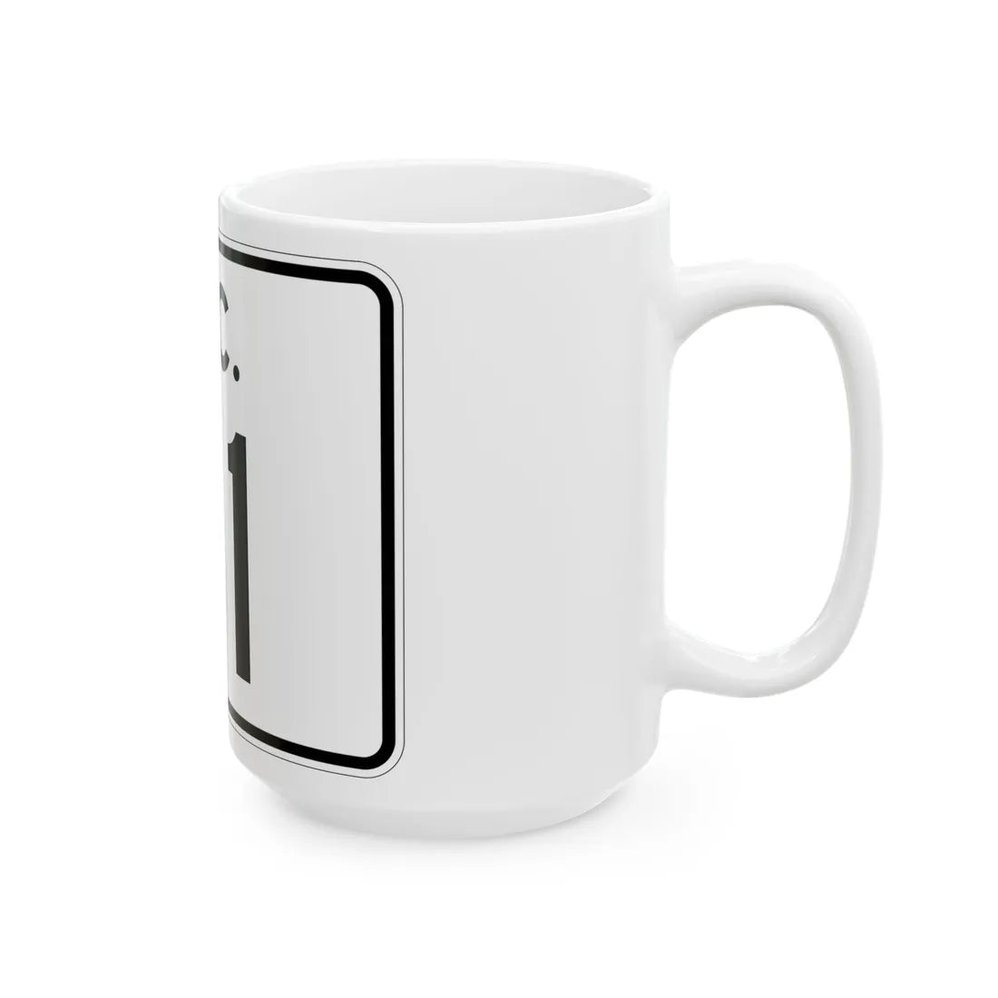 SC-111 (South Carolina) (Road Sign) White Coffee Mug - Go Mug Yourself