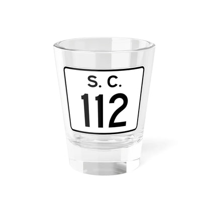 SC-112 (South Carolina) (Road Sign) Shot Glass 1.5oz 1.5oz - Go Mug Yourself