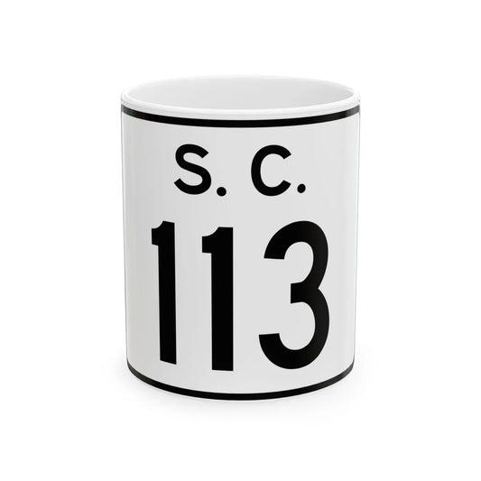 SC-113 (South Carolina) (Road Sign) White Coffee Mug 11oz - Go Mug Yourself