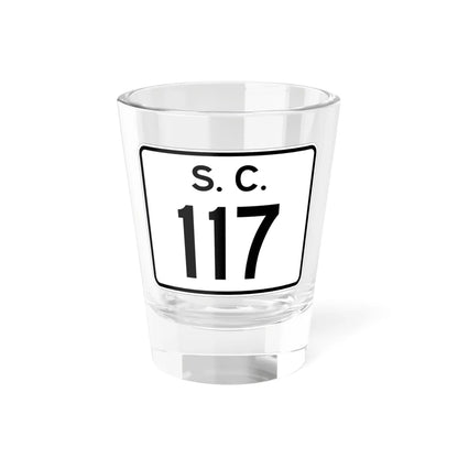 SC-117 (South Carolina) (Road Sign) Shot Glass 1.5oz 1.5oz - Go Mug Yourself