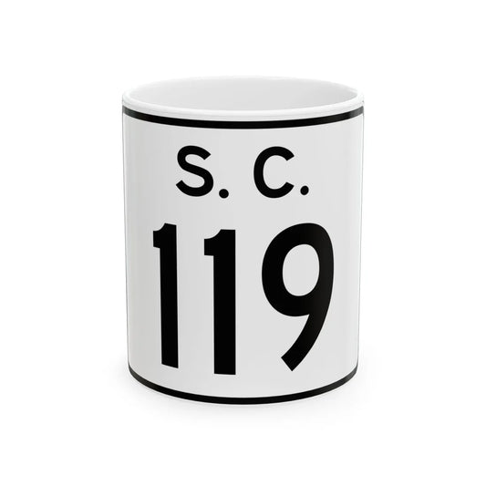 SC-119 (South Carolina) (Road Sign) White Coffee Mug 11oz - Go Mug Yourself