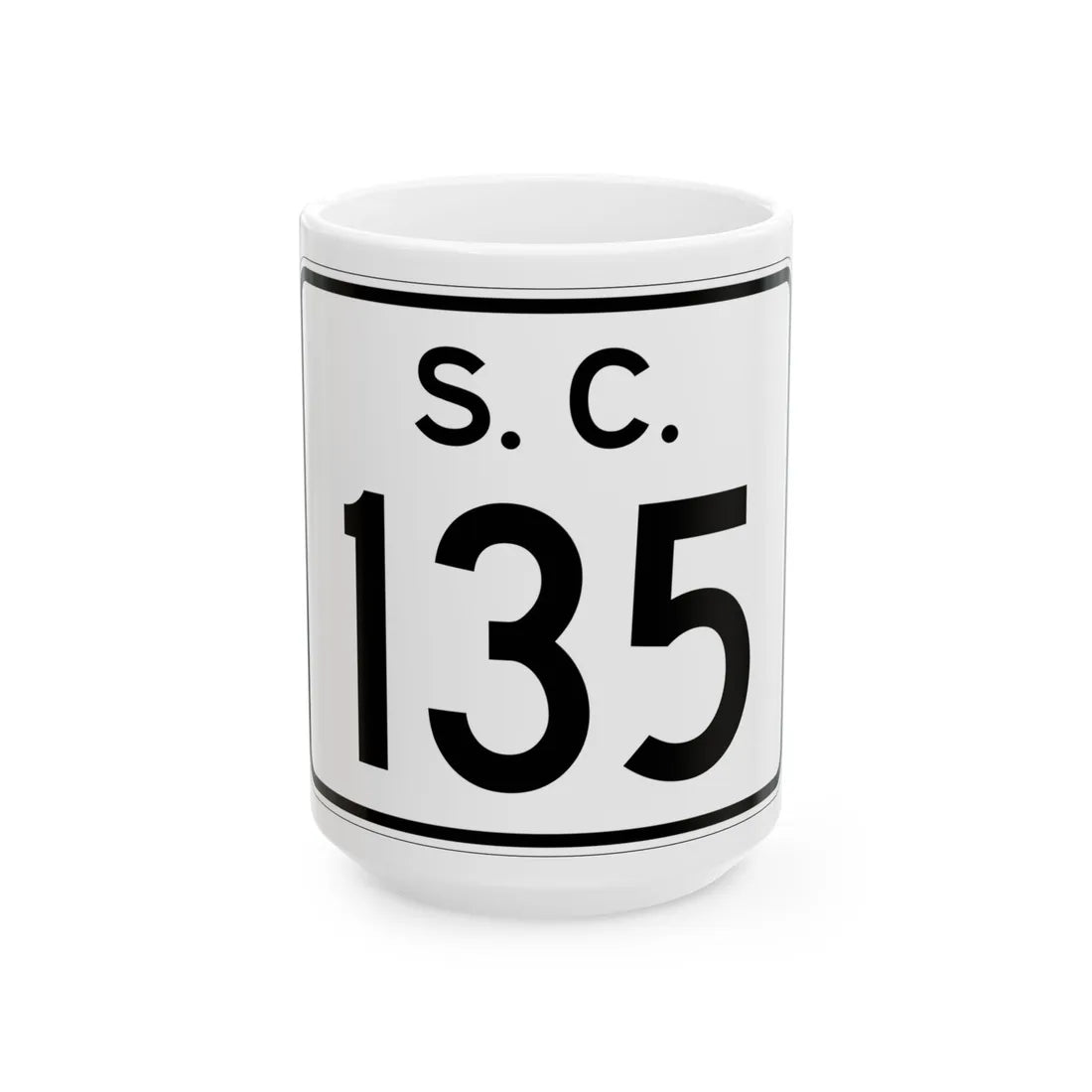 SC-135 (South Carolina) (Road Sign) White Coffee Mug 15oz - Go Mug Yourself