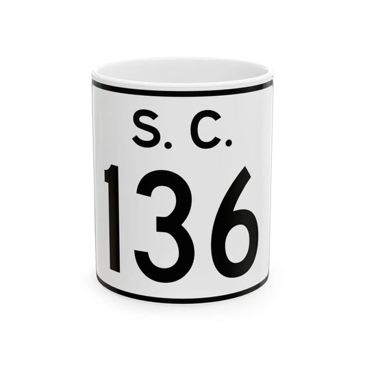 SC-136 (South Carolina) (Road Sign) White Coffee Mug 11oz - Go Mug Yourself