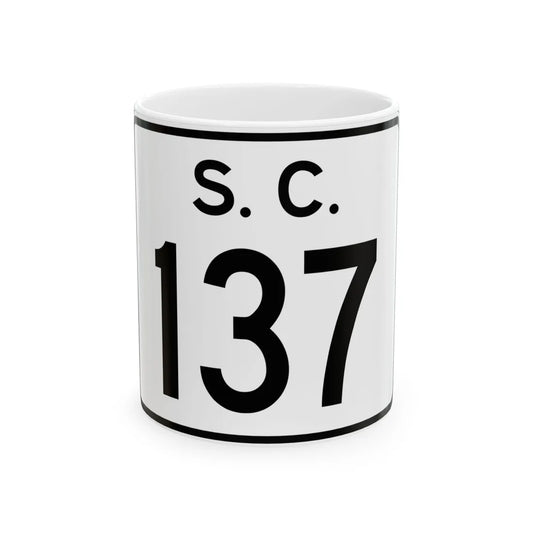 SC-137 (South Carolina) (Road Sign) White Coffee Mug 11oz - Go Mug Yourself