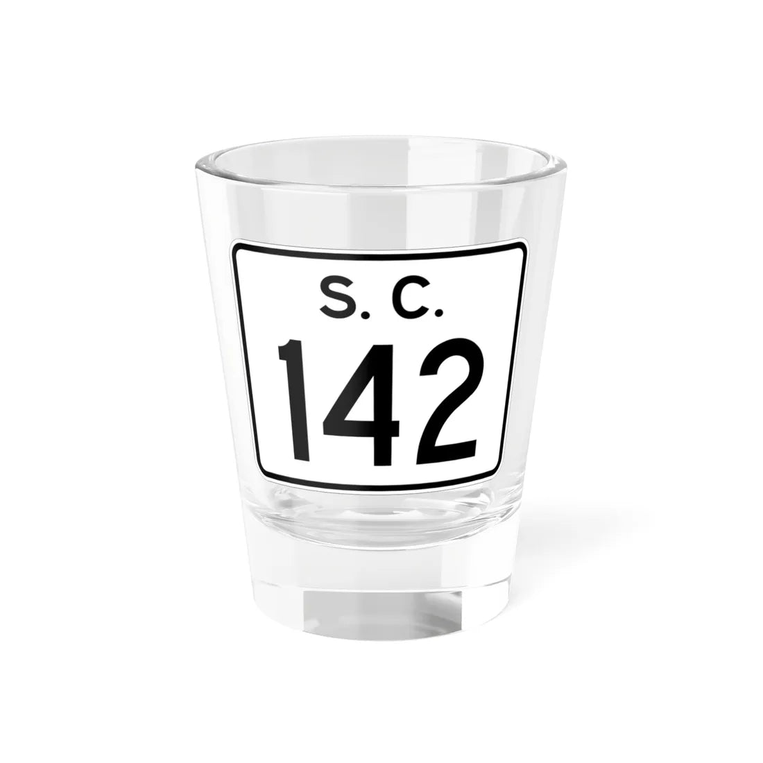 SC-142 (South Carolina) (Road Sign) Shot Glass 1.5oz 1.5oz - Go Mug Yourself