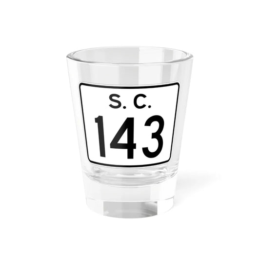 SC-143 (South Carolina) (Road Sign) Shot Glass 1.5oz 1.5oz - Go Mug Yourself