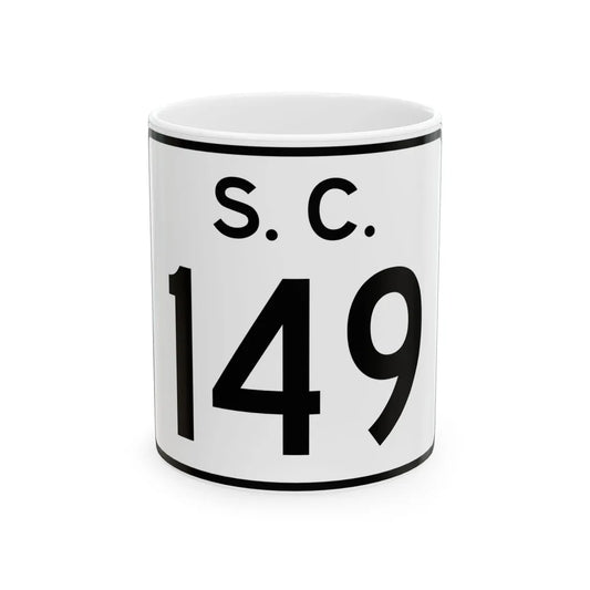 SC-149 (South Carolina) (Road Sign) White Coffee Mug 11oz - Go Mug Yourself