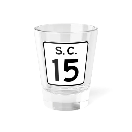 SC-15 (South Carolina) (Road Sign) Shot Glass 1.5oz 1.5oz - Go Mug Yourself