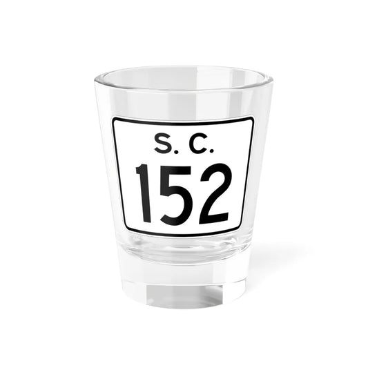 SC-152 (South Carolina) (Road Sign) Shot Glass 1.5oz 1.5oz - Go Mug Yourself