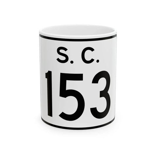 SC-153 (South Carolina) (Road Sign) White Coffee Mug 11oz - Go Mug Yourself