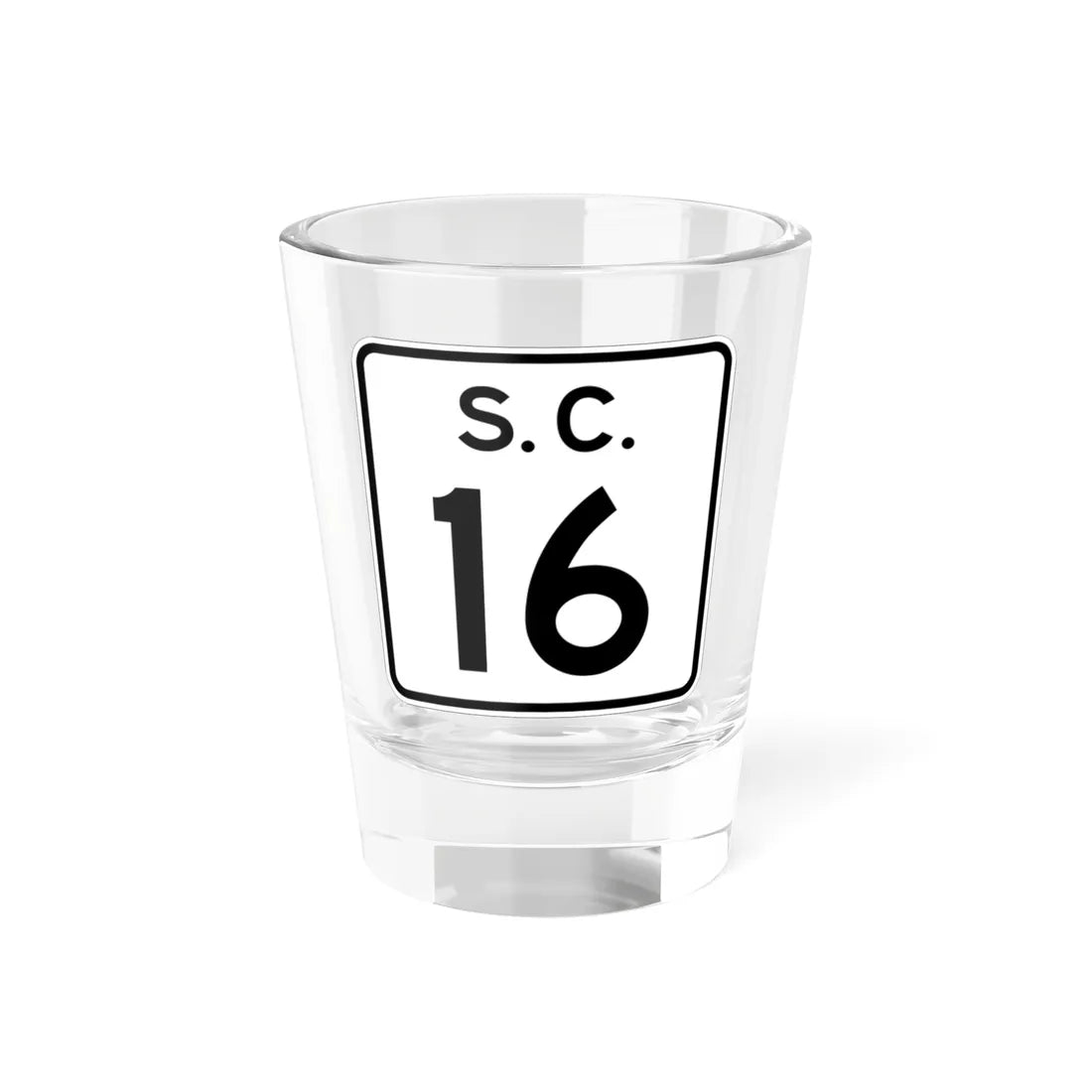 SC-16 (South Carolina) (Road Sign) Shot Glass 1.5oz 1.5oz - Go Mug Yourself