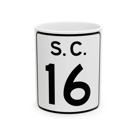 SC-16 (South Carolina) (Road Sign) White Coffee Mug 11oz - Go Mug Yourself