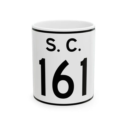 SC-161 (South Carolina) (Road Sign) White Coffee Mug 11oz - Go Mug Yourself