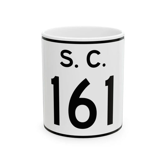 SC-161 (South Carolina) (Road Sign) White Coffee Mug 11oz - Go Mug Yourself