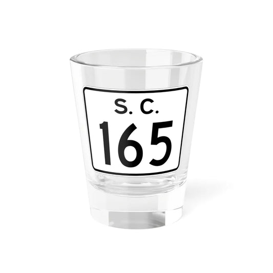 SC-165 (South Carolina) (Road Sign) Shot Glass 1.5oz 1.5oz - Go Mug Yourself
