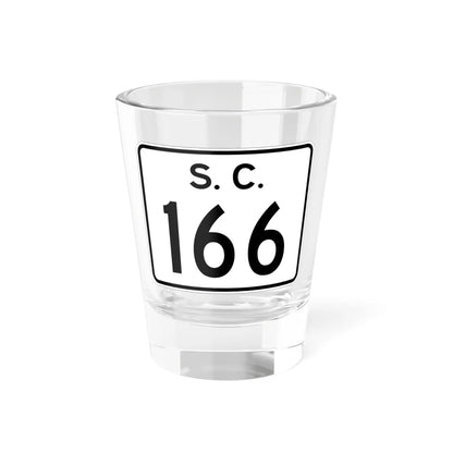 SC-166 (South Carolina) (Road Sign) Shot Glass 1.5oz 1.5oz - Go Mug Yourself