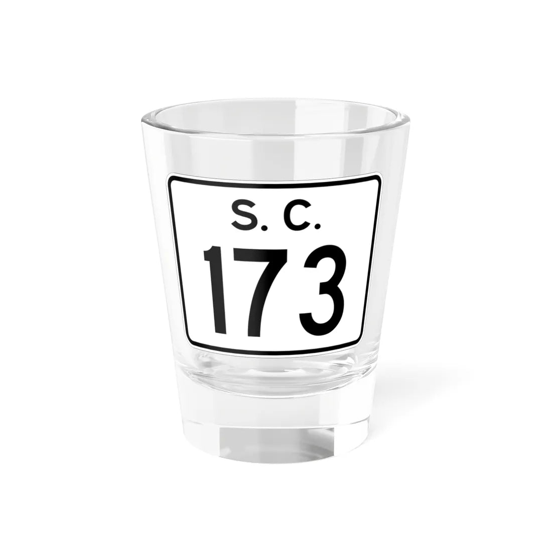 SC-173 (South Carolina) (Road Sign) Shot Glass 1.5oz 1.5oz - Go Mug Yourself