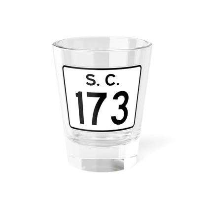 SC-173 (South Carolina) (Road Sign) Shot Glass 1.5oz 1.5oz - Go Mug Yourself