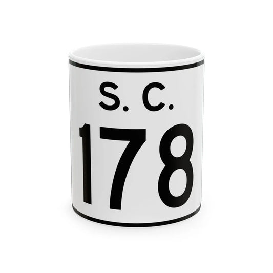 SC-178 (South Carolina) (Road Sign) White Coffee Mug 11oz - Go Mug Yourself