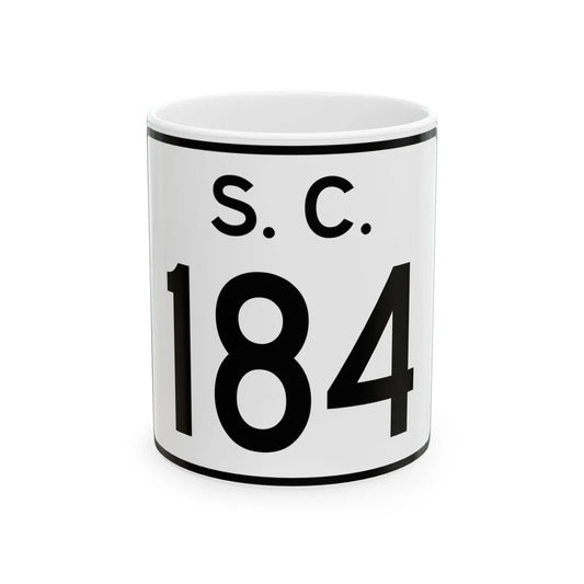 SC-184 (South Carolina) (Road Sign) White Coffee Mug 11oz - Go Mug Yourself