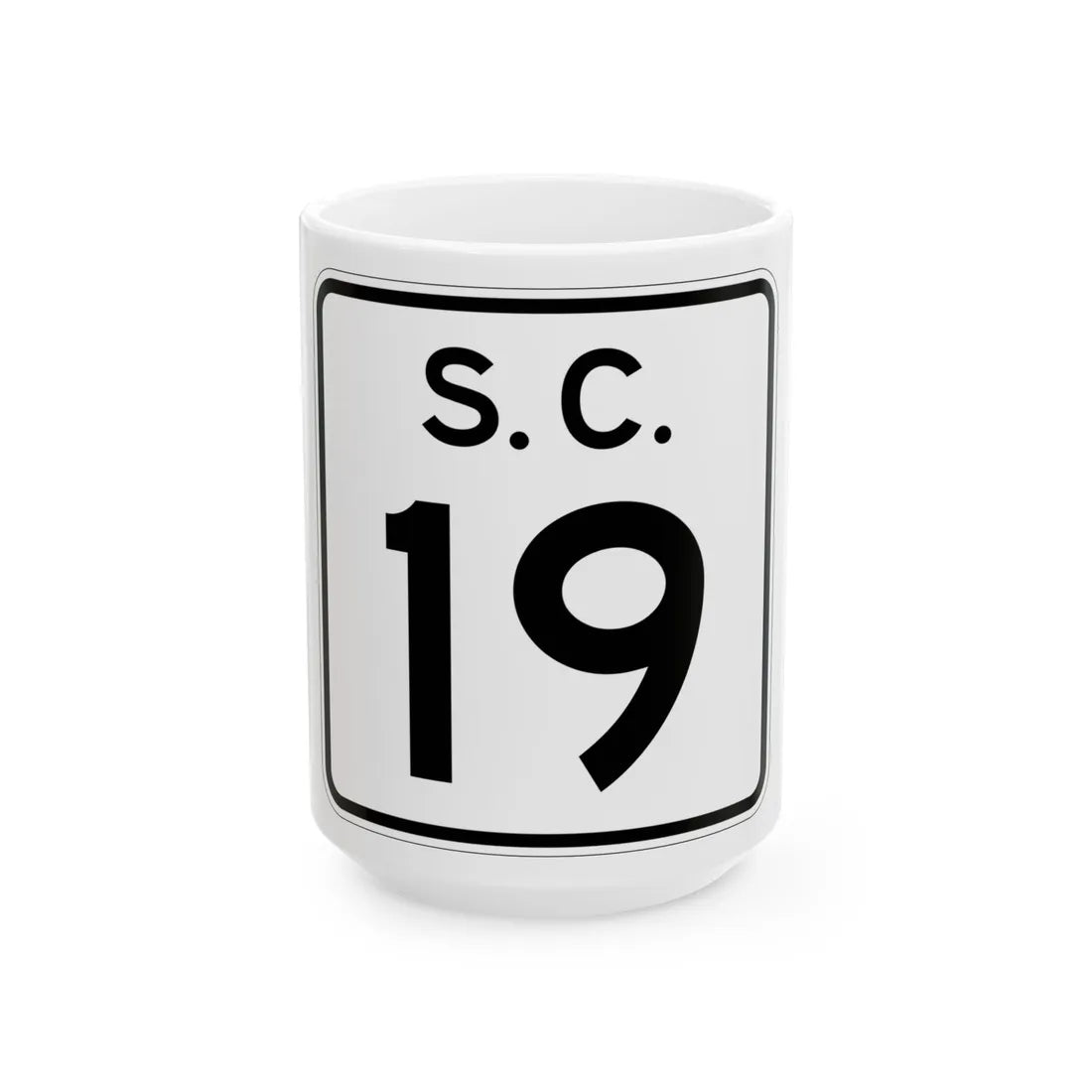 SC-19 (South Carolina) (Road Sign) White Coffee Mug 15oz - Go Mug Yourself