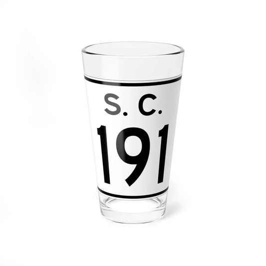 SC-191 (South Carolina) (Road Sign) Pint Glass 16oz 16oz - Go Mug Yourself