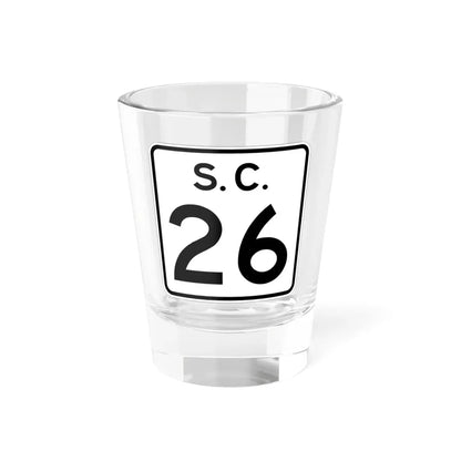 SC-26 (South Carolina) (Road Sign) Shot Glass 1.5oz - Go Mug Yourself
