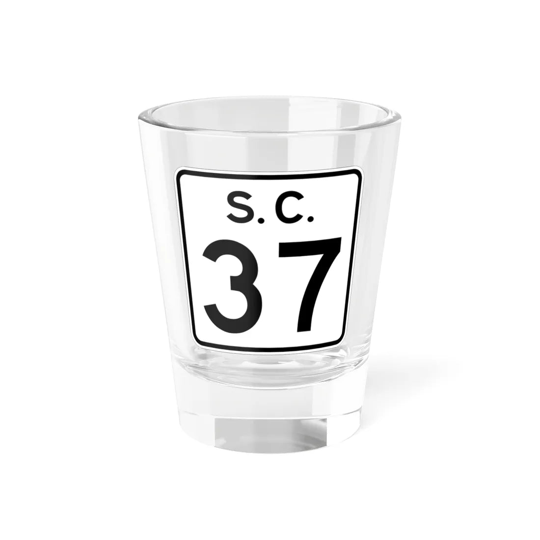SC-37 (South Carolina) (Road Sign) Shot Glass 1.5oz 1.5oz - Go Mug Yourself