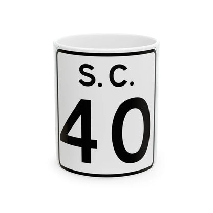 SC-40 (South Carolina) (Road Sign) White Coffee Mug 11oz - Go Mug Yourself