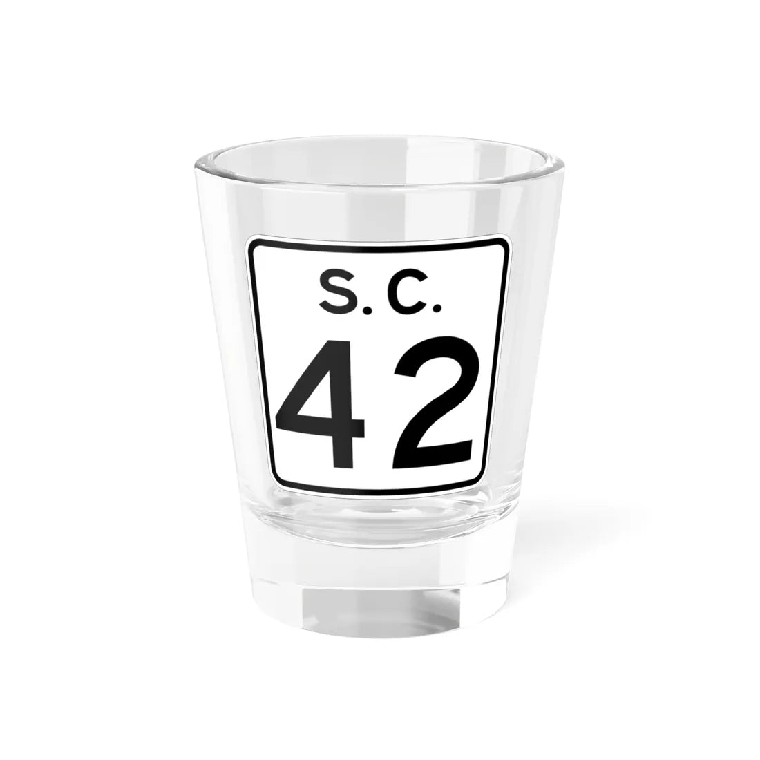 SC-42 (South Carolina) (Road Sign) Shot Glass 1.5oz 1.5oz - Go Mug Yourself