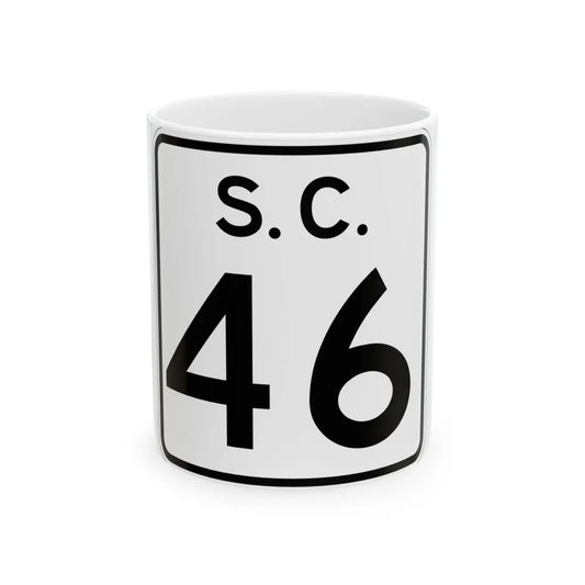 SC-46 (South Carolina) (Road Sign) White Coffee Mug 11oz - Go Mug Yourself