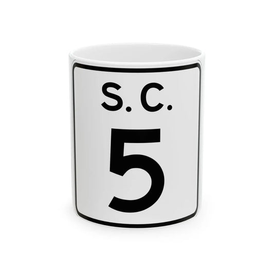 SC-5 (South Carolina) (Road Sign) White Coffee Mug 11oz - Go Mug Yourself