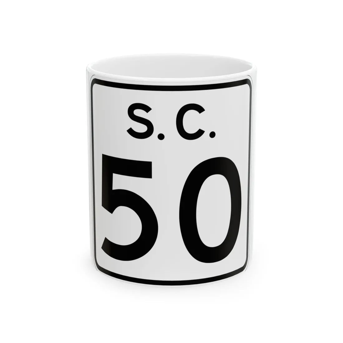 SC-50 (South Carolina) (Road Sign) White Coffee Mug 11oz - Go Mug Yourself