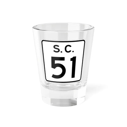 SC-51 (South Carolina) (Road Sign) Shot Glass 1.5oz 1.5oz - Go Mug Yourself
